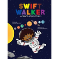 Swift Walker: A Space Adventure