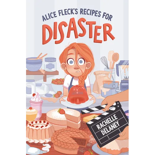 Alice Fleck's Recipes for Disaster