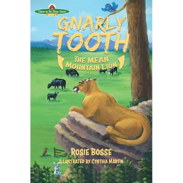 Gnarlytooth the MEAN Mountain Lion - Paperback