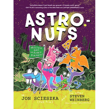 Astronuts Mission One: The Plant Planet - Paperback