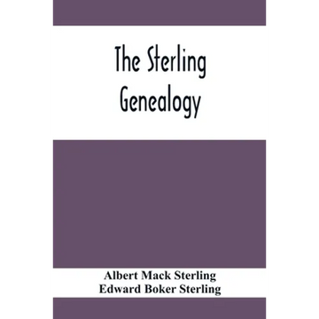 The Sterling Genealogy - Paperback