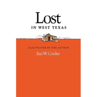 Lost in West Texas - Paperback