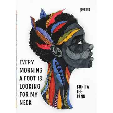 Every Morning A Foot Is Looking For My Neck - Paperback
