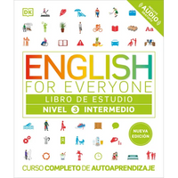 English for Everyone Nivel 3 Intermedio: Libro de Estudio: Edición En Español