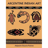 Argentine Indian Art - Paperback