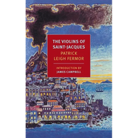 The Violins of Saint-Jacques - Paperback