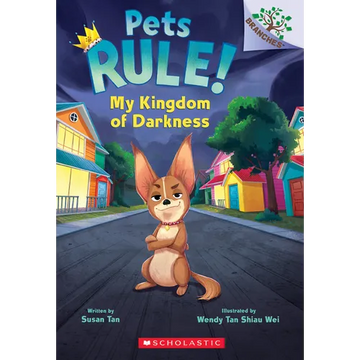 My Kingdom of Darkness: A Branches Book (Pets Rule! #1): Volume 1 - Paperback