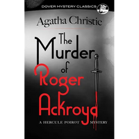 The Murder of Roger Ackroyd: A Hercule Poirot Mystery - Paperback