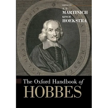 The Oxford Handbook of Hobbes - Paperback