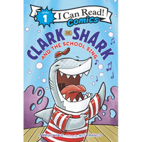 Clark the Shark and the School Sing - Hardcover