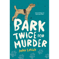Bark Twice for Murder - Paperback