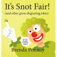It's Snot Fair!: and other gross & disgusting jokes - Hardcover