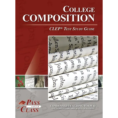 College Composition CLEP Test Study Guide