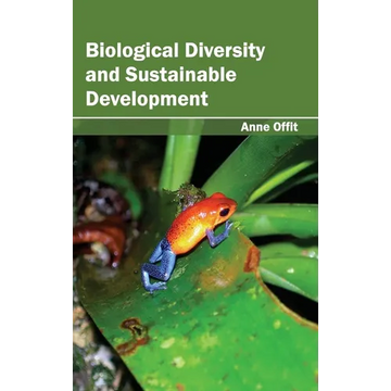 Biological Diversity and Sustainable Development - Hardcover