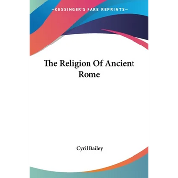 The Religion Of Ancient Rome - Paperback