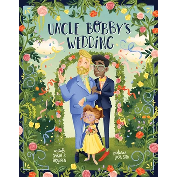 Uncle Bobby's Wedding - Hardcover
