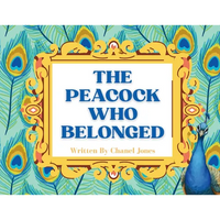 The Peacock Who Belonged - Paperback