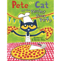 Pete the Cat and the Perfect Pizza Party - Hardcover
