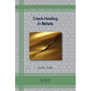 Crack-Healing in Metals - Paperback