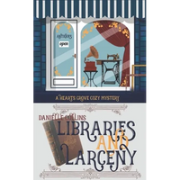 Libraries and Larceny - Paperback