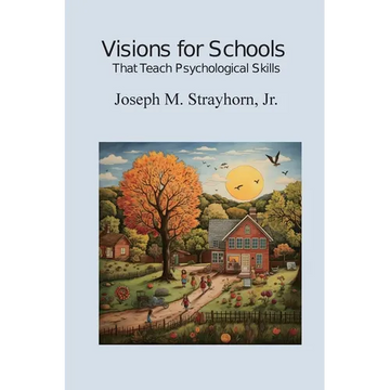 Visions for Schools That Teach Psychological Skills - Paperback