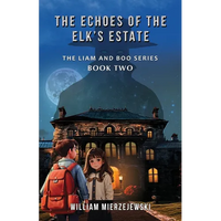 The Echoes of the Elk's Estate - Paperback