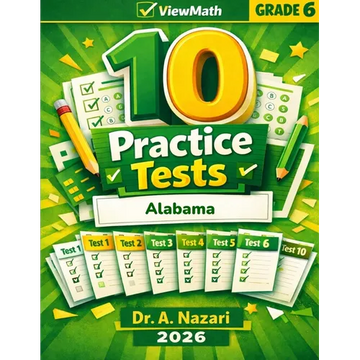 10 Alabama ACAP Grade 6 Math Practice Tests: The Ultimate Test Prep Collection with Answer Explanations - Paperback