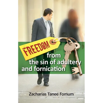 Freedom From The Sin of Adultery And Fornication - Paperback