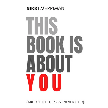 This Book is About You (And All the Things I Never Said) - Paperback