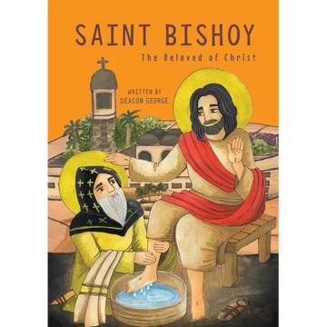 Saint Bishoy: The Beloved of Christ - Paperback
