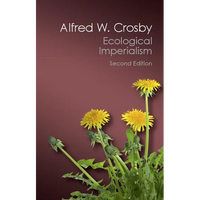 Ecological Imperialism - Paperback