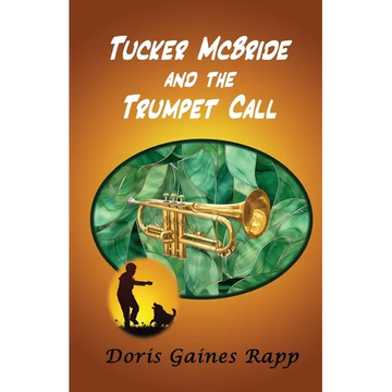 Tucker McBride and the Trumpet Call - Paperback