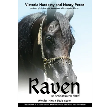 Raven: An Arabian Horse Novel - Paperback