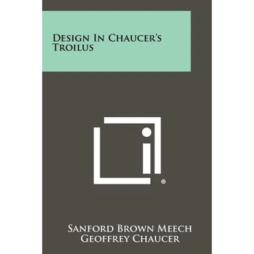 Design in Chaucer's Troilus