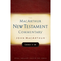 Luke 6-10 MacArthur New Testament Commentary: Volume 8 - Hardcover