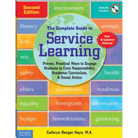 The Complete Guide to Service Learning: Proven, Practical Ways to Engage Students in Civic Responsibility, Academic Curriculum, & Social Action - Paperback