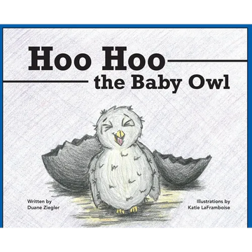 Hoo Hoo the Baby Owl - Hardcover