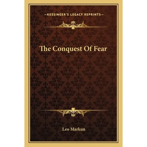 The Conquest Of Fear