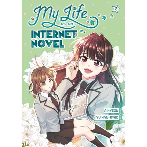 My Life as an Internet Novel, Volume 2