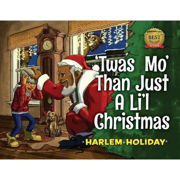 'Twas Mo' Than Just a Li'l Christmas - Paperback