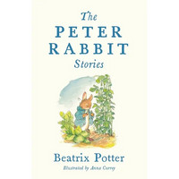 The Peter Rabbit Stories: Deluxe Edition with 77 New Colour Illustrations by Anna Currey: The Perfect Easter Gift (Alma Junior Classics) - Hardcover