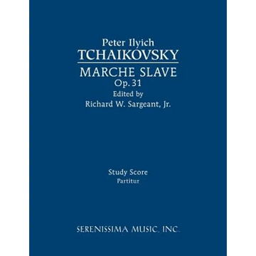 Marche Slave, Op.31: Study score - Paperback