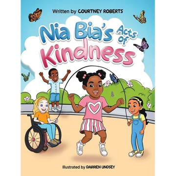 Nia Bia's Acts of Kindness - Hardcover