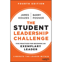 The Student Leadership Challenge: Five Practices for Becoming an Exemplary Leader - Paperback