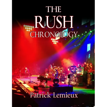 The Rush Chronology - Paperback