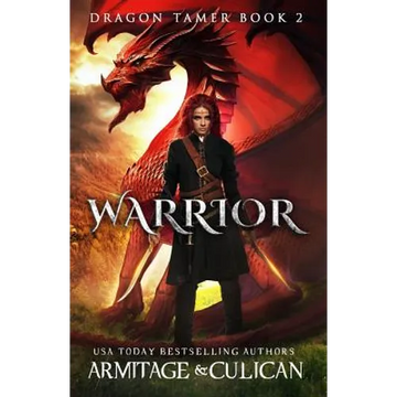 Warrior: Dragon Tamer 2 - Paperback