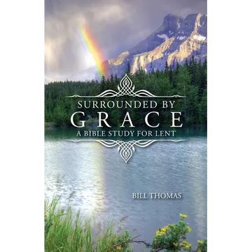 Surrounded by Grace: A Bible Study for Lent - Paperback