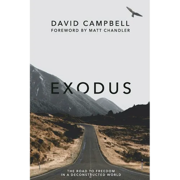 Exodus: The Road to Freedom in a Deconstructed World - Paperback
