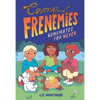 Camp Frenemies: Bunkmates for Never - Paperback