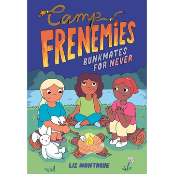 Camp Frenemies: Bunkmates for Never - Paperback
